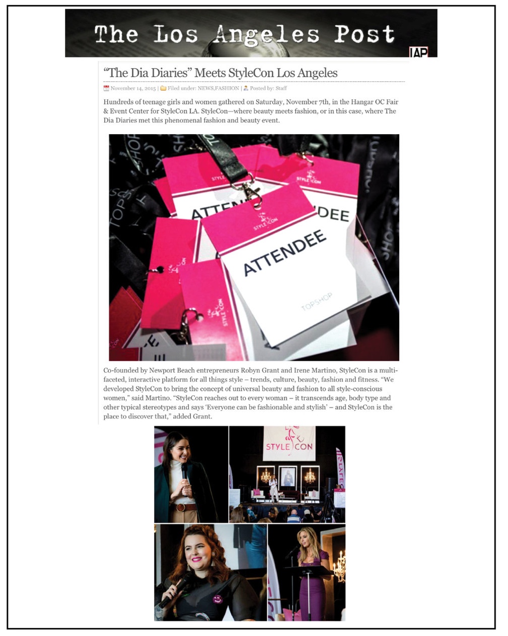 The Los Angeles Post,  November 2016  ”The Dia Diaries” Meets StyleCon Los Angeles